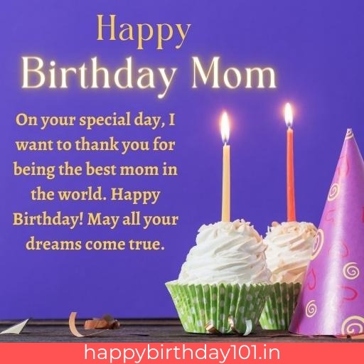 Birthday wishes for mom