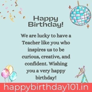 on this page we present you a wonderful collection of... 60+ Best Happy Birthday Wishes for Teacher